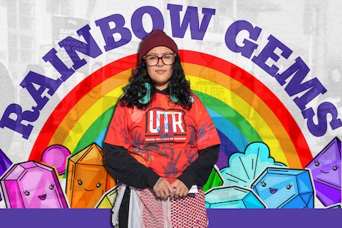 photo of a latina woman wearing a red T shirt that says UTR superimposed on an illustration of a rainbow and multicolored gems with smiling faces and text that reads rainbow gems